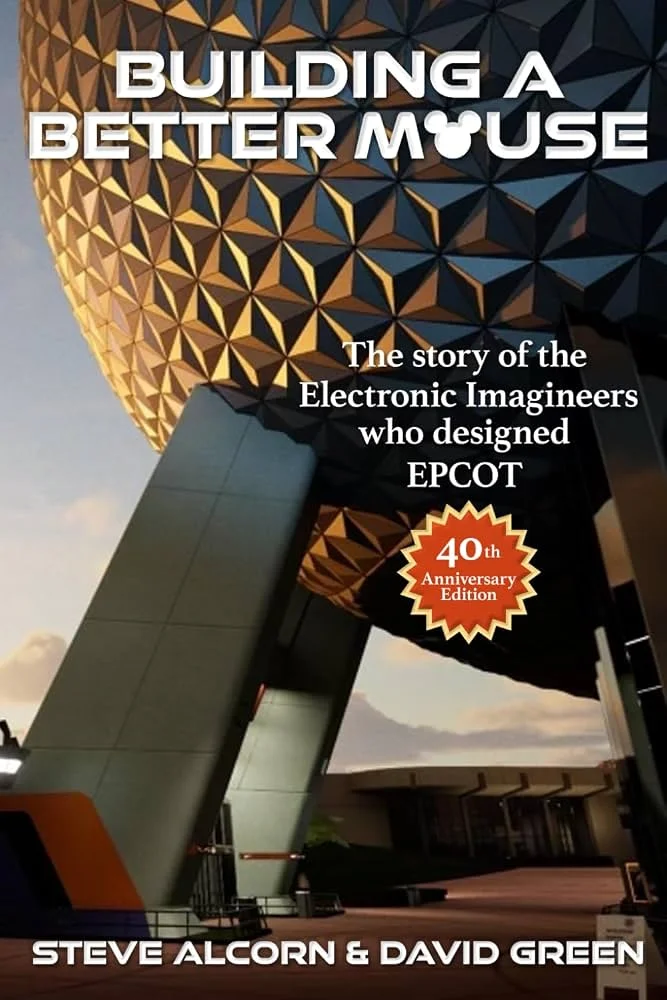 Building a Better Mouse - Books gift for roller coaster enthusiasts