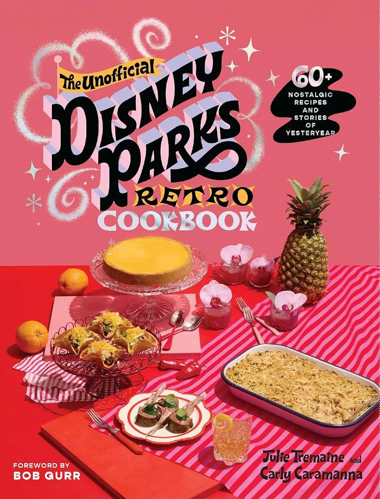 Unofficial Disney Parks Retro Cookbook - Books gift for roller coaster enthusiasts