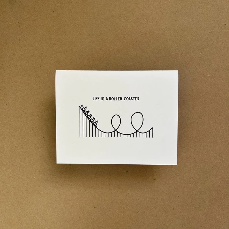 Life's a Roller Coaster Card